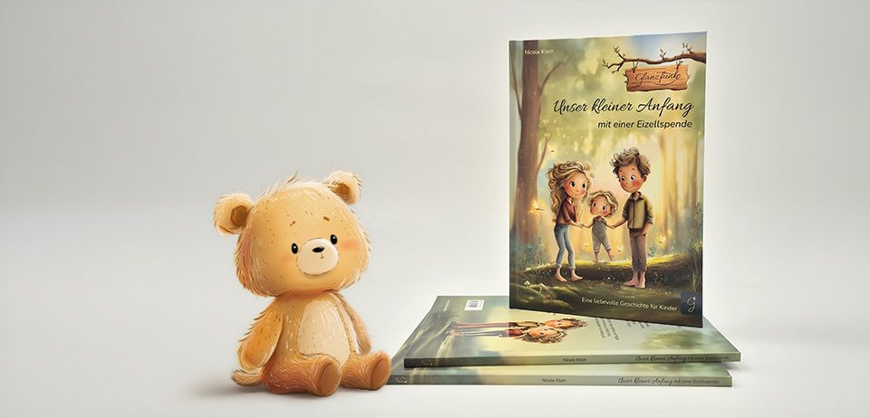 Aufklärungsbuch nach Eizellspende Unser kleiner Anfang mit einer Eizellspende ist ein Aufklärungsbuch für Familien